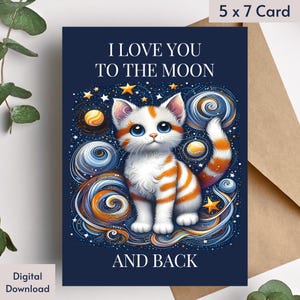 Je t'aime jusqu'à la lune et le dos carte d'amoureux des chats petite amie carte d'anniversaire sa Saint-Valentin imprimable carte de Noël femme cadeau fille garçon animal de compagnie