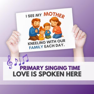 Love is Spoken Here LDS Primary Song Visuals  |  Singing Time Aids Flipbook Flipchart  |  Instant Digital Download for Primary Music Leaders