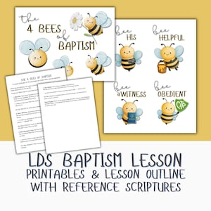 LDS Baptism Lesson | "the 4 Bees of Baptism" Printable | Primary Baptism Gift | Baptismal Covenant Handout | Cute Teaching Visual