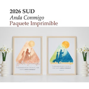 May include: Two framed art prints with watercolor illustrations. One print features orange and brown tones, the other blue and green. Each depicts figures with a sun and text that reads "Anda Conmigo". The top text reads "2026 SUD Anda Conmigo Paquete Imprimible".
