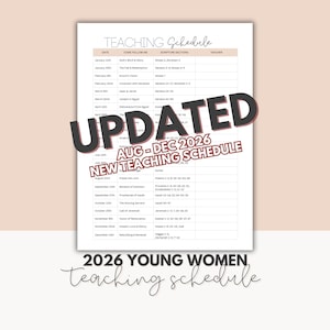 Może przedstawiać: Wydrukowany harmonogram nauczania na rok 2026 z kolumnami na datę, temat lekcji, fragmenty pism i nauczyciela. Dokument zawiera tekst UPDATED AUG - DEC 2026 NEW TEACHING SCHEDULE oraz 2026 YOUNG WOMEN teaching schedule.