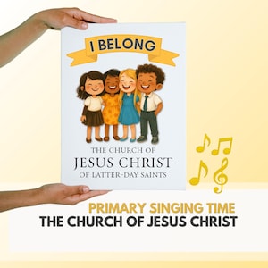 I Belong to the Church of Jesus Christ | Primary Song Flipchart | 8.5x11 Printable Visuals | LDS Primary Singing Time