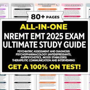 Puede incluir: Una guía de estudio definitiva para el examen NREMT EMT 2025 todo en uno con más de 80 páginas. La guía cubre la evaluación psiquiátrica, la psicofarmacología, la comunicación terapéutica y más. El texto dice "GET A 100% ON TEST!"