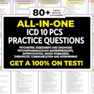 May include: A collection of study guides with the text "ALL-IN-ONE ICD 10 PCS PRACTICE QUESTIONS" in a black and white design. The guides cover psychiatric assessment, psychopharmacology, and therapeutic communication. The text "GET A 100% ON TEST!" is also visible.