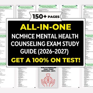 May include: A study guide for the NCMHCE Mental Health Counseling Exam (2026-2027) is displayed. The guide is labeled "All-In-One" and includes over 150 pages. The text "Get a 100% on Test!" is also visible.
