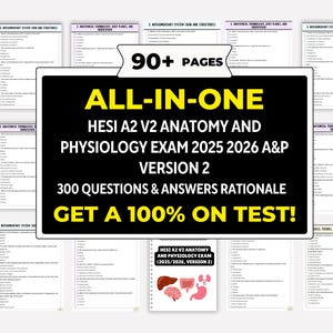 May include: A collection of study materials for the HESI A2 V2 Anatomy and Physiology exam. The black and white cover features the text "ALL-IN-ONE" and "GET A 100% ON TEST!". Includes 300 questions and answers. The image shows multiple pages.