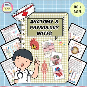 Guida allo studio di anatomia e fisiologia - Appunti di fisiologia - Pacchetto di appunti di anatomia - Guida allo studio infermieristico - Anatomia e fisiologia - Appunti medici