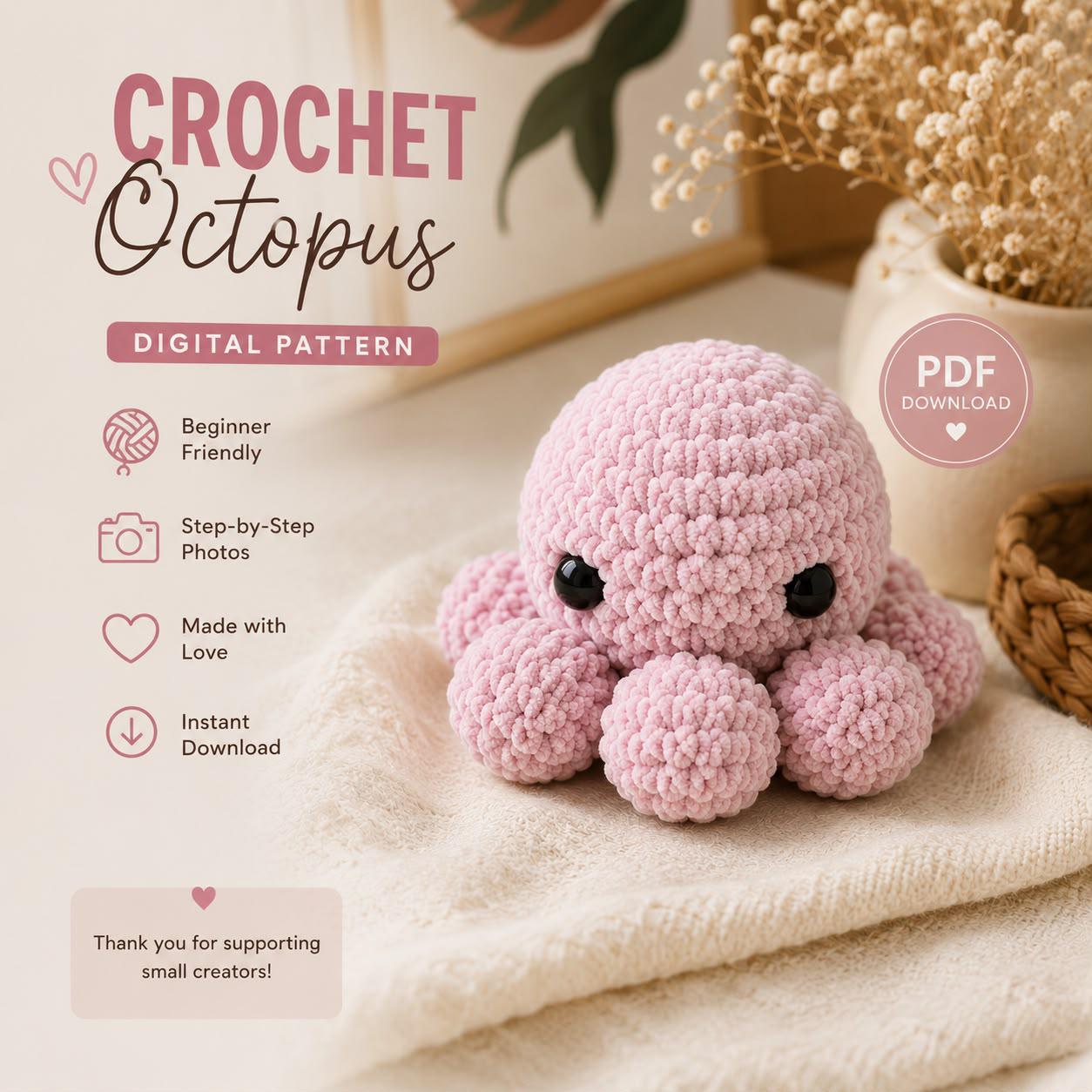 30 Octopus Crochet Patterns for Amigurumi, Plushies, Keychains, and Statement Makes 3 Mini Baby Octopus Amigurumi Pattern