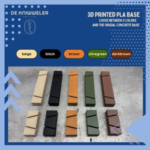 May include: A display of 3D printed PLA bases in various colors: beige, black, brown, olive green, and dark brown. The bases are rectangular with a diagonal cut design. Text on the image reads "3D PRINTED PLA BASE" and "CHOSE BETWEEN 5 COLORS AND THE ORIGIAL CONCRETE BASE."