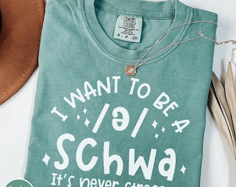 Comfort Colors Schwa Shirt For Teacher, Reading Teacher Gift, Schwa Tshirt, Linguistic Tee, Educator Shirt, Dyslexia Tee, Literacy Tutor Tee