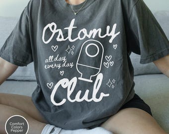 Funny Ostomy Club Comfort Colors Tshirt, Crohn's Disease Shirt, Bowl Disease, Ulcerative Colitis
