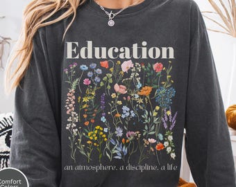 Charlotte Mason Wildflower Shirt, Comfort Colors Long Sleeve Homeschool Mom Shirt, Living Books Shirt, Homeschooling Style, Gift for CM Mama