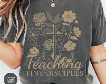 Teaching Tiny Disciples Comfort Colors Tshirt, Sunday School Teacher Pastor Shirt