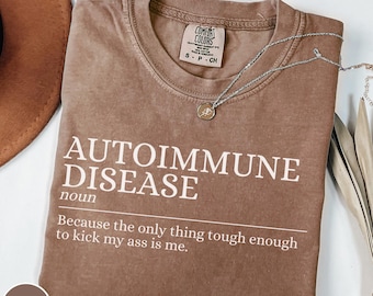 Lustiges Autoimmunkrankheits-Komfortfarben-Shirt, Rheumatoide Arthritis, unsichtbare Krankheitbehinderung, Flare Day Geschenk, POTS Tshirt, MS, Lupus