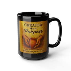 Created for a Purpose Mug, Christian 15oz Black Coffee Cup with Bible Verse, Ephesians 2:10 Gift for Women, Inspirational Religious Mug