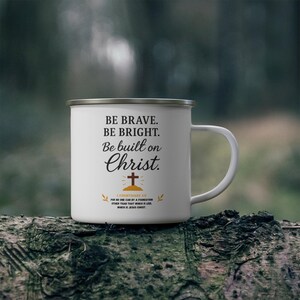 Enamel Camping Mug: Christian Inspirational Gift - Be Brave
