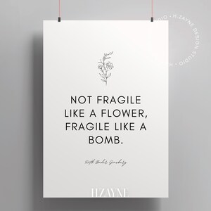 RBG-poster Inte ömtålig som en blomma, ömtålig som en bomb Berömda citatkonst, present till advokat, oramad väggdekoration bild 9