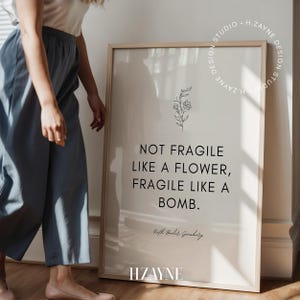RBG Poster Not Fragile Like a Flower, Fragile Like a Bomb Famous Quotes Art, Gift for Lawyer, Unframed Wall Art Decor