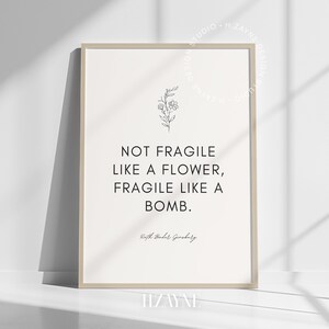 RBG-poster Inte ömtålig som en blomma, ömtålig som en bomb Berömda citatkonst, present till advokat, oramad väggdekoration bild 7