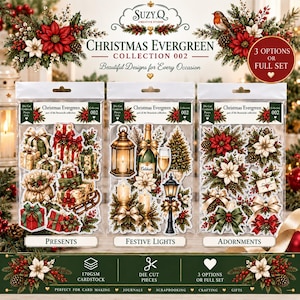 May include: Three clear plastic packages of Christmas Evergreen Collection 002 die-cut cardstock pieces. The sets are labelled Presents, Festive Lights, and Adornments, featuring illustrations of gifts, lanterns, candles, poinsettias, and bows.