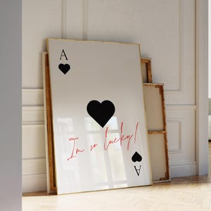 Aaskaart print "I'm so lucky" quote poster, trendy muurkunst, speelkaartkunst aan de muur, trendy woondecoratie, DIGITALE DOWNLOAD