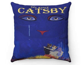 The Great Catsby Parody Spun Polyester Square Pillow Throw Cushion Case