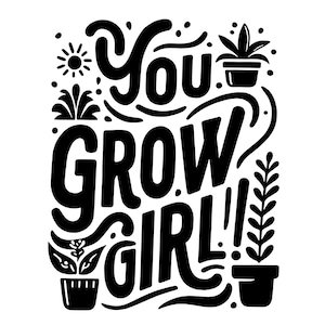 You Grow Girl Gardening SVG-bestand