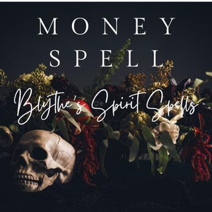 Powerful Money Spell , Cast by a Powerful Witch