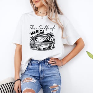 The Gulf Of &#39;merica Shirt, Summer Vibes Shirt, Patriotic Shirt, Republican Shirt, Patriot American Shirt, Summer Trump Shirt, Trump Shirt