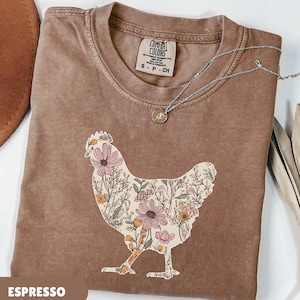 Floral Chicken Shirt, Chicken Lover Shirt, Gift for Chicken Lover, Gift for Chicken Lady, Farm Gifts, Funny Chicken Shirt, Cottagecore Shirt