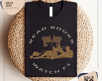 Read book | Watch F1 shirt | F1 romance shirt | Bookish shirt | F1 merch |  Formula 1 shirt