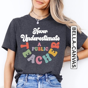Never Underestimate A Public School Teacher Kamala Harris Shirt, Harris Walz 2024 Rally Tee, Educator Gift, Tim Walz DNC Quote Sweatshirt