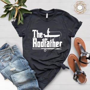 The Rodfather T-Shirt, Fisherman, Fishing Shirt, Fishing Gifts For Men, Dad Fishing Shirt, Fishing Gift