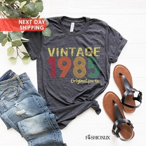 1985 Vintage Original Shirt, Vintage 1985 Shirt, 40th Birthday Gift For Women, 40th Birthday Gift For Men, 40th Birthday Best Friend