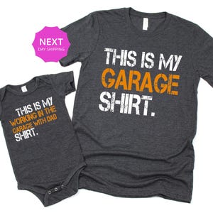This Is My Working In The Garage With Dad Shirt, Garage Shirts, Daddy And Me Shirts,  Father And Son Shirts, Dad Son Gift, Gift For Husband