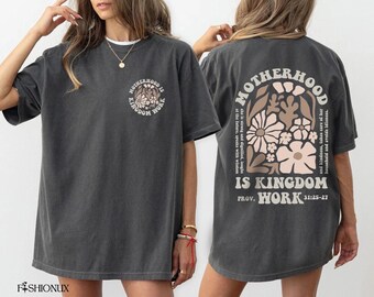 Comfort Colors® Motherhood Is Kingdom Work Shirt, Mother's Day Shirt, Christian Mom Shirt, Retro Christian Mom Shirt, Mother Gift, Mom Shirt