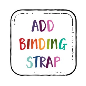 Add a Binding Strap