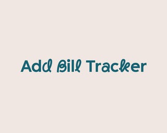 Add a Bill Tracker