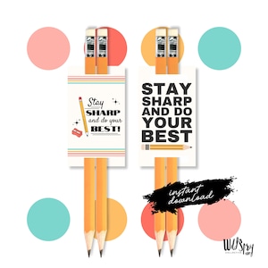 Etiquetas imprimibles para lápices "Mantente afilado" para regalar en el regreso a clases (Descarga PDF)