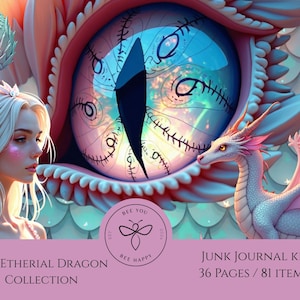 Può includere: Illustrazione digitale a tema fantasy, con un occhio di drago, un drago bianco e una donna con i capelli biondi. Il testo recita "The Ethereal Dragon Collection" e "Junk Journal Kit 36 pagine / 81 elementi". È presente anche un logo circolare con un'ape.
