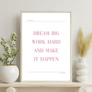 Motivational Poster, Pink Positive Quote Print, Cute Pink Wall Art, Positive Affirmations Poster, Typography Wall Art, Motivational Quote