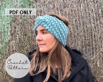 Crochet PATTERN, Twist Crochet Headband Pattern , Crochet Ear Warmer Pattern, Infant, Toddler, Child, Teen, Adult, Instant PDF Download