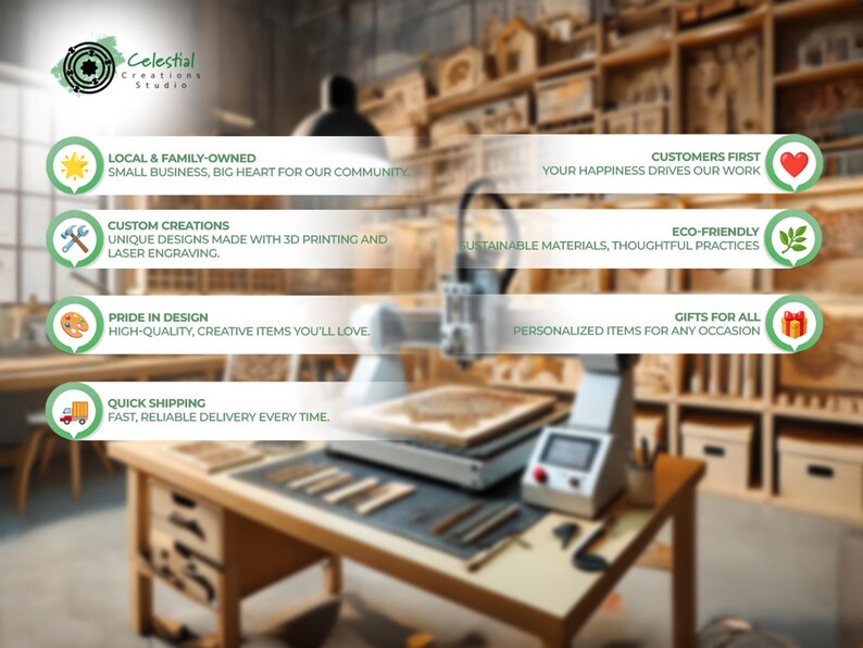 An infographic from Celestial Creations Studio is set against a blurred background of a cozy woodworking and laser engraving workshop. The graphic highlights eight business values in paired rows: