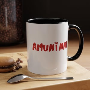 Amuninni Coffee Mug  Sicilian Dialect Lets Go 11oz Accent Color Cup Gift for Sicilian Italian Heritage Sicily Pride