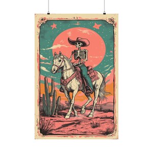 Skeleton Cowboy Art Print, Dead Western Poster, Bohemian Decor