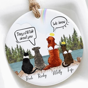 Enfeite de Natal para cães e gatos Eles ainda falam sobre você Presente personalizado para memorial de cães Enfeite personalizado para memorial de cães Enfeite para memorial de animais de estimação