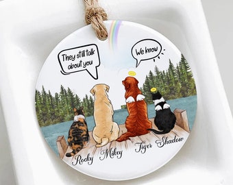 Dog And Cat Christmas Ornament They Still Talk About You Personalized Dog Memorial Gift Custom Dog Memorial Ornament Pet Memorial Ornament