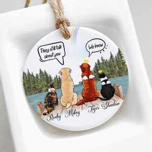 Dog And Cat Christmas Ornament They Still Talk About You Personalized Dog Memorial Gift Custom Dog Memorial Ornament Pet Memorial Ornament