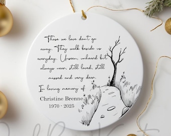 Memorial Ornament for Loss of Loved One • Personalized Remembrance Keepsake • In Loving Memory Christmas Ornament • Memory Keepsake