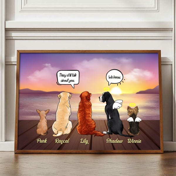 Retrato de perro personalizado, impresión digital, arte de pared conmemorativo, regalo conmemorativo personalizado, regalo para amantes de los perros. Todavía hablan de ti.